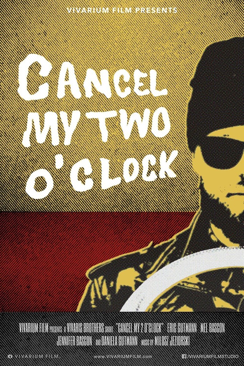 Poster of Cancel My Two O'Clock