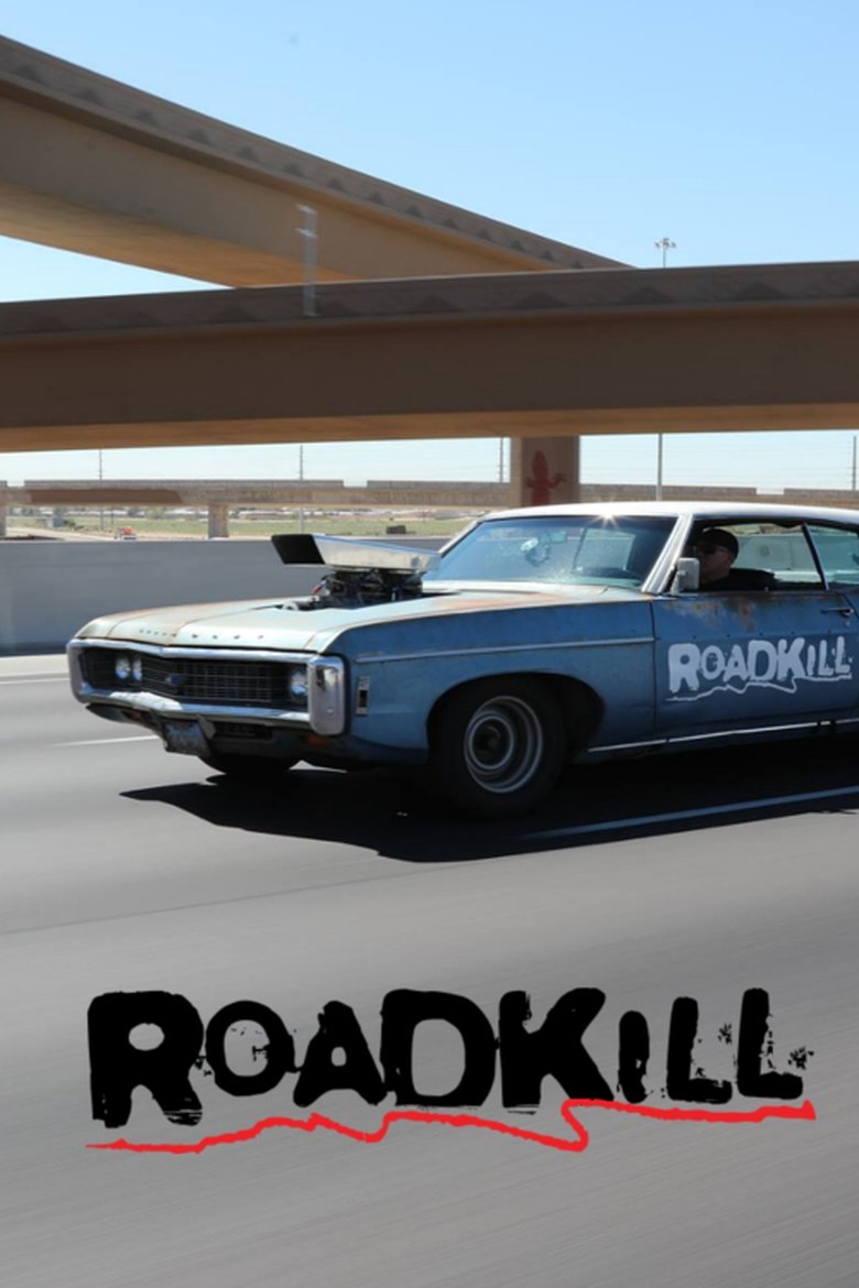 Poster of Episodes in Roadkill - Season 6 - Season 6