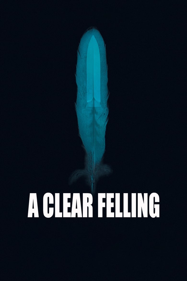 Poster of A Clear Felling