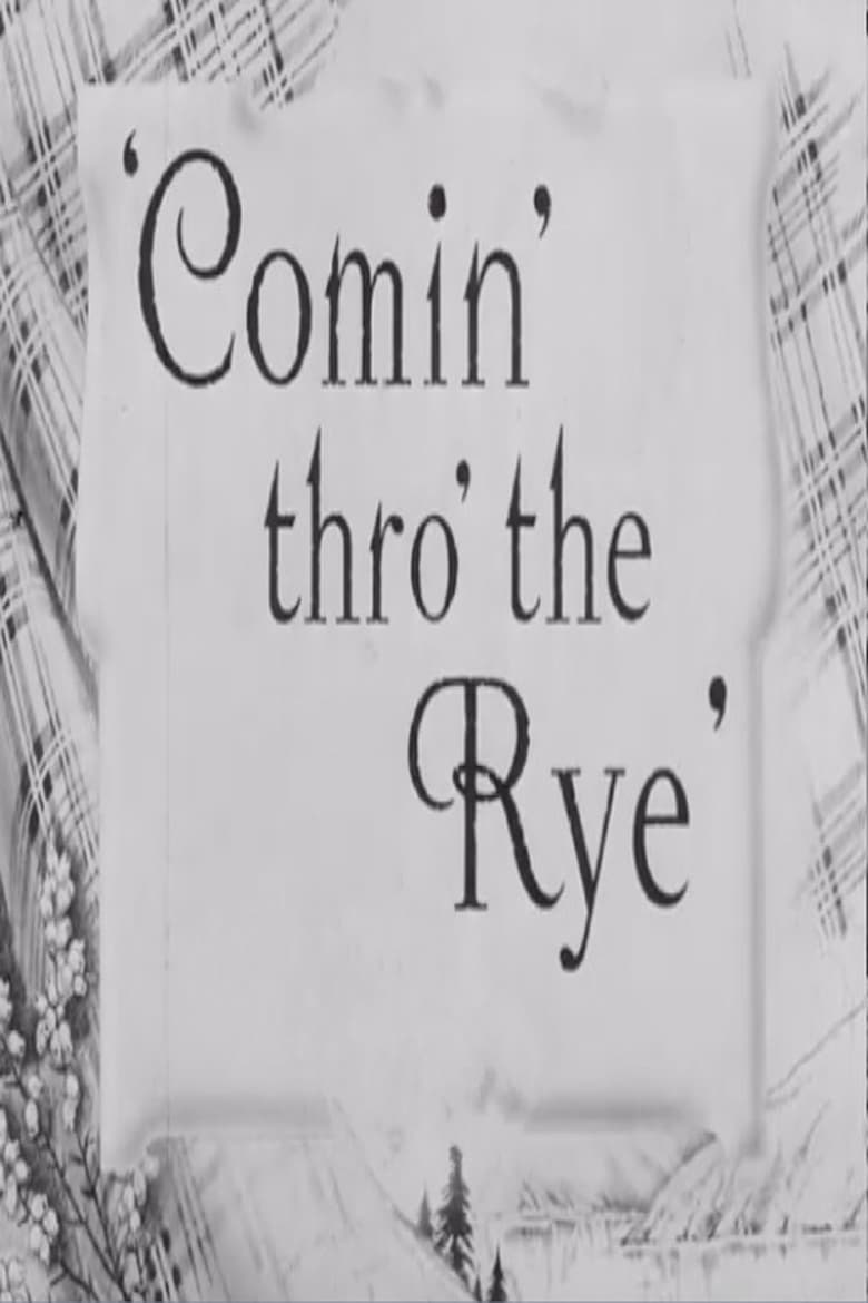 Poster of Comin' Thro the Rye