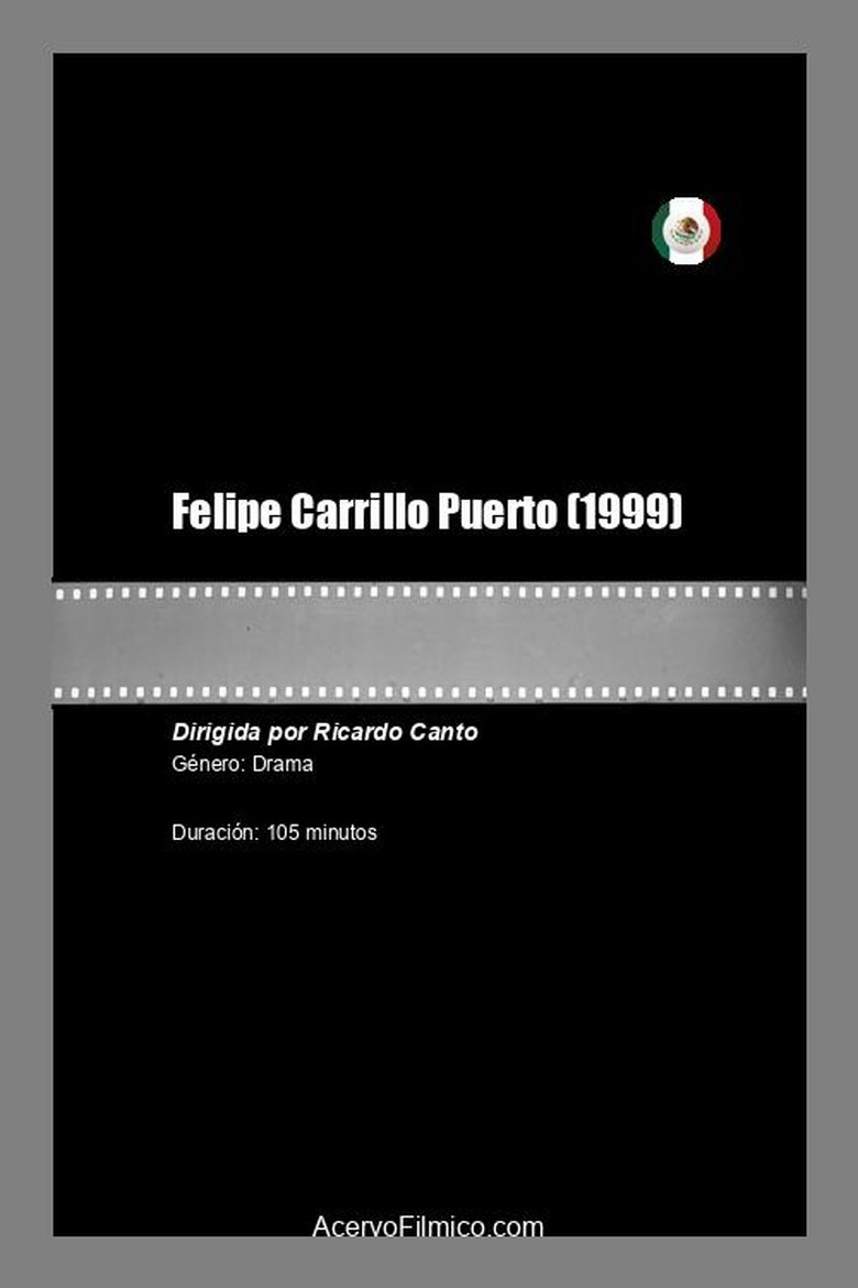 Poster of Felipe Carrillo Puerto
