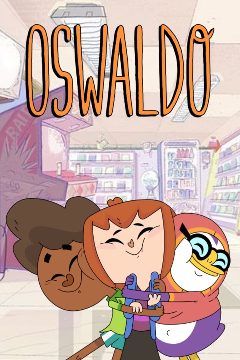 Poster of Episodes in Oswaldo - Season 4 - Season 4