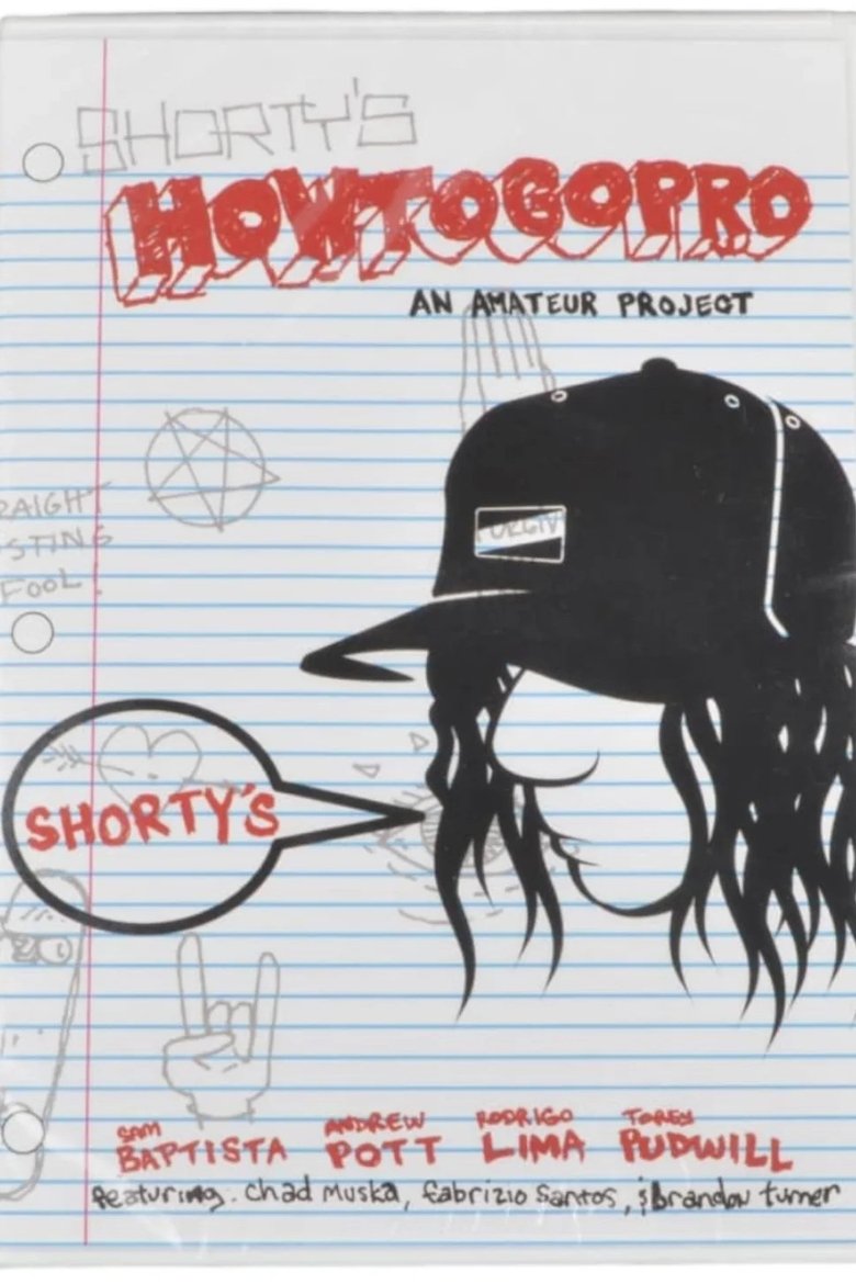 Poster of Shorty's - How To Go Pro