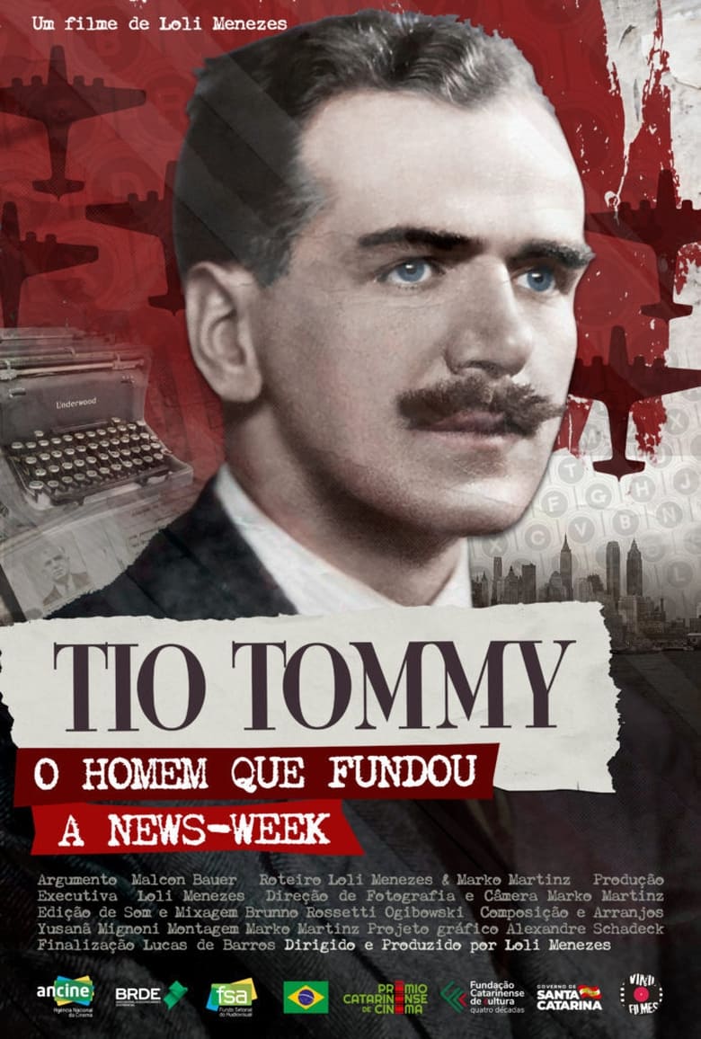 Poster of Uncle Tommy – The Man who Founded Newsweek