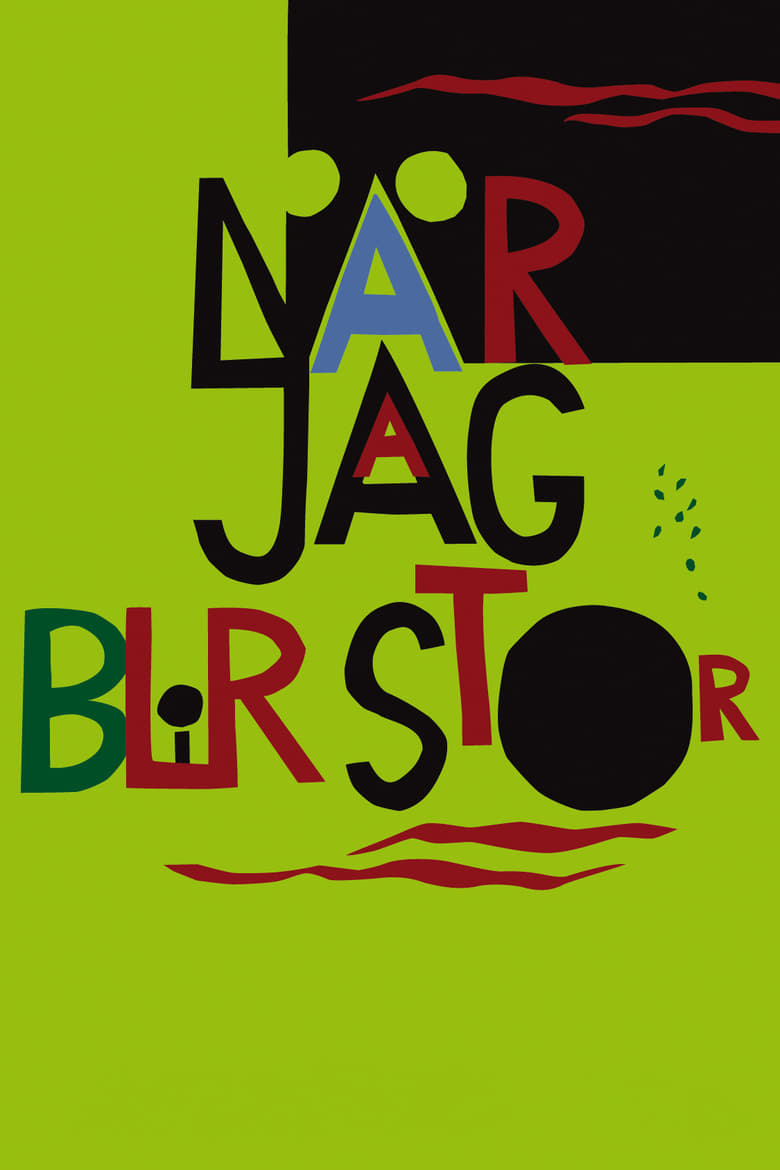 Poster of När jag blir stor