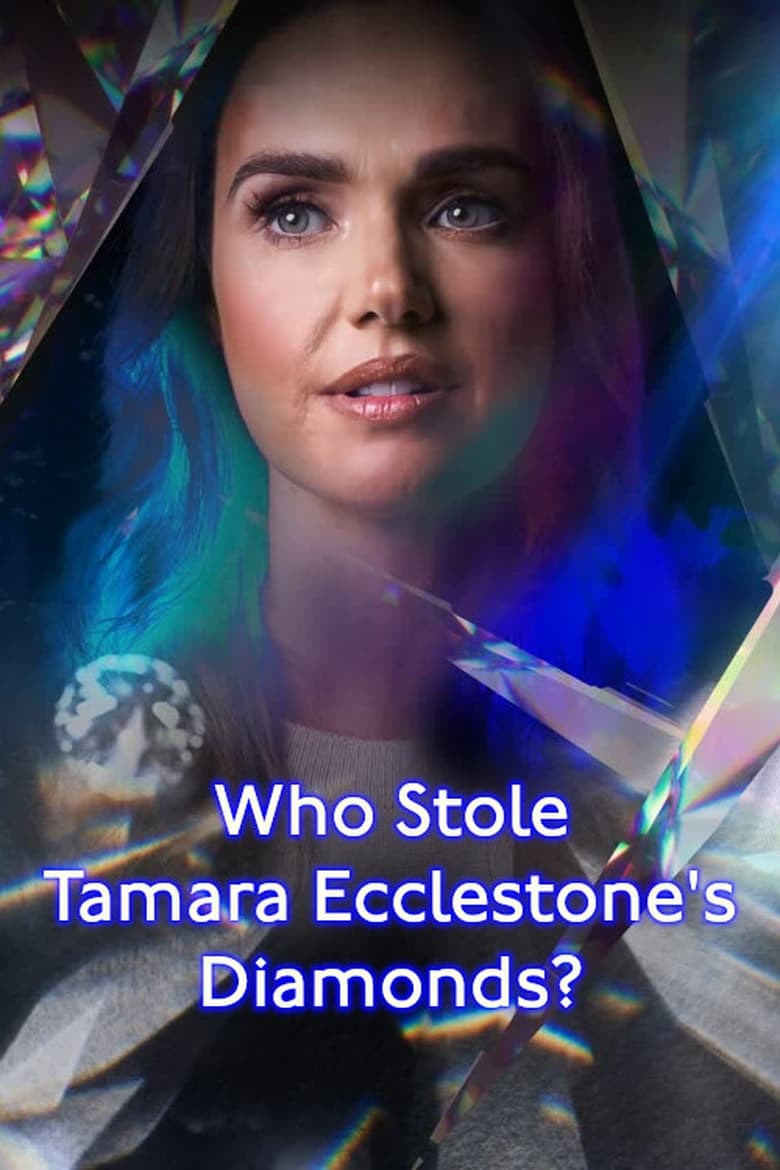 Poster of Who Stole Tamara Ecclestone’s Diamonds?