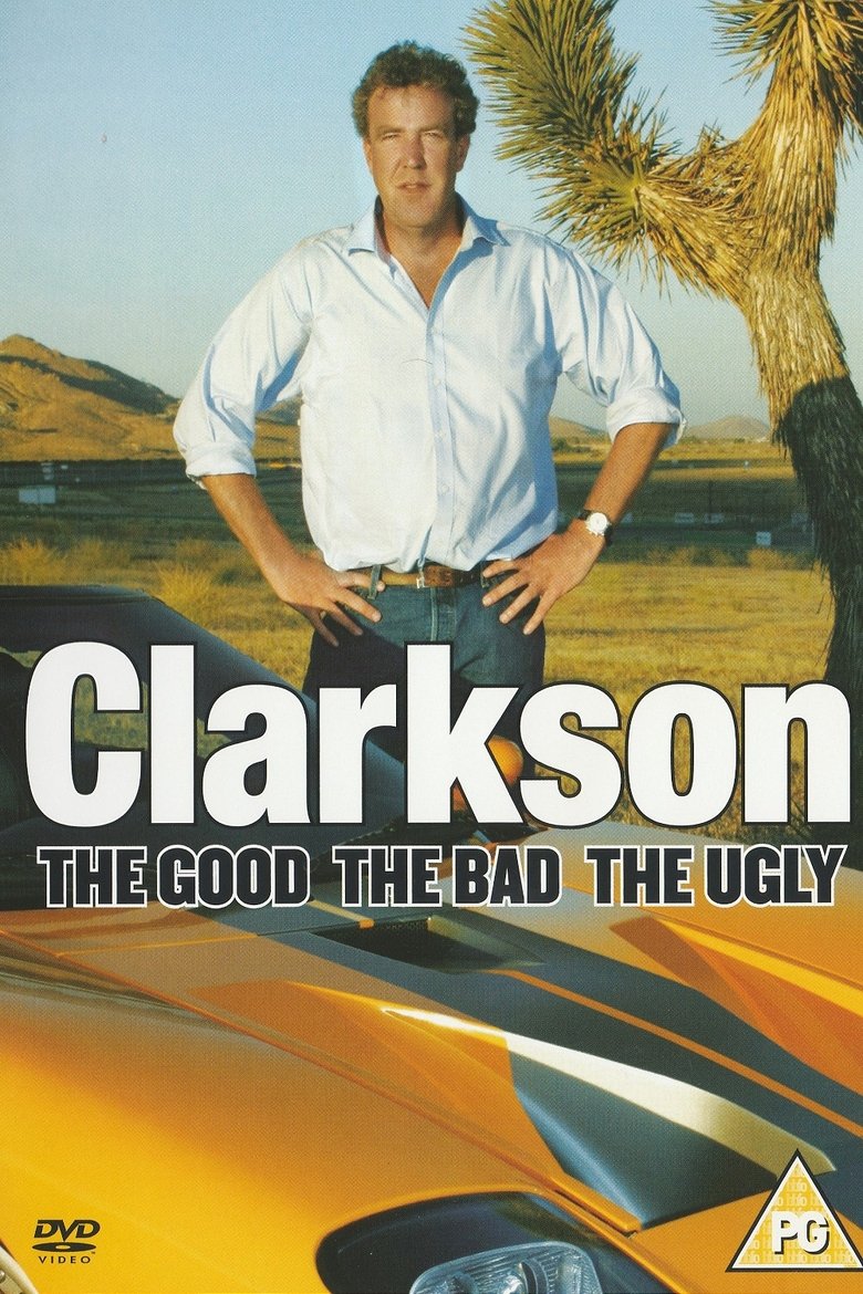 Poster of Clarkson: The Good The Bad The Ugly