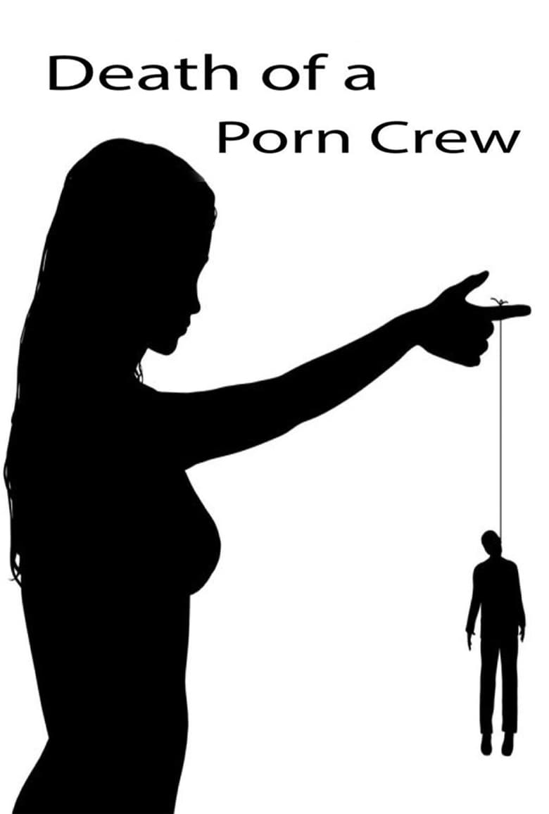 Poster of Death of a Porn Crew