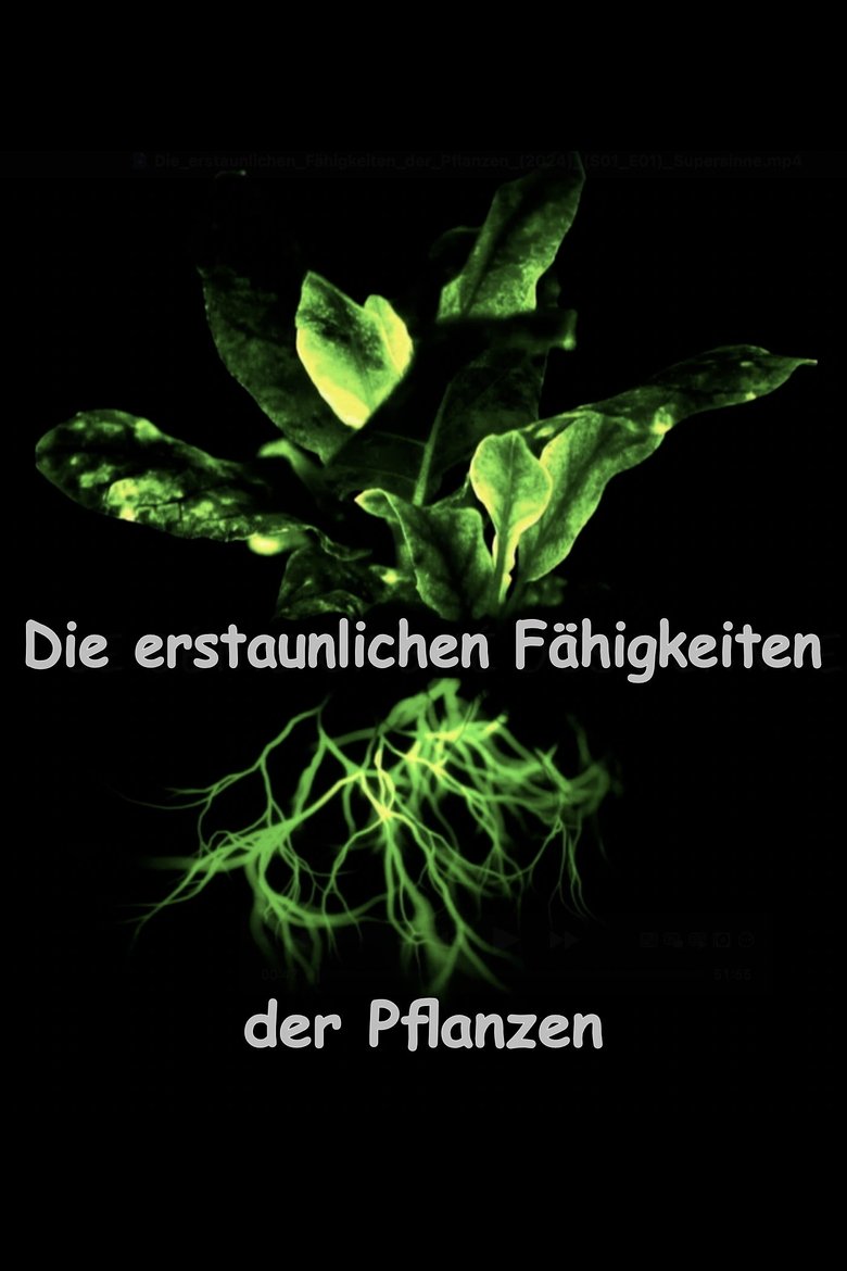 Poster of Episodes in The Amazing Abilities Of Plants - Season 1 - Season 1