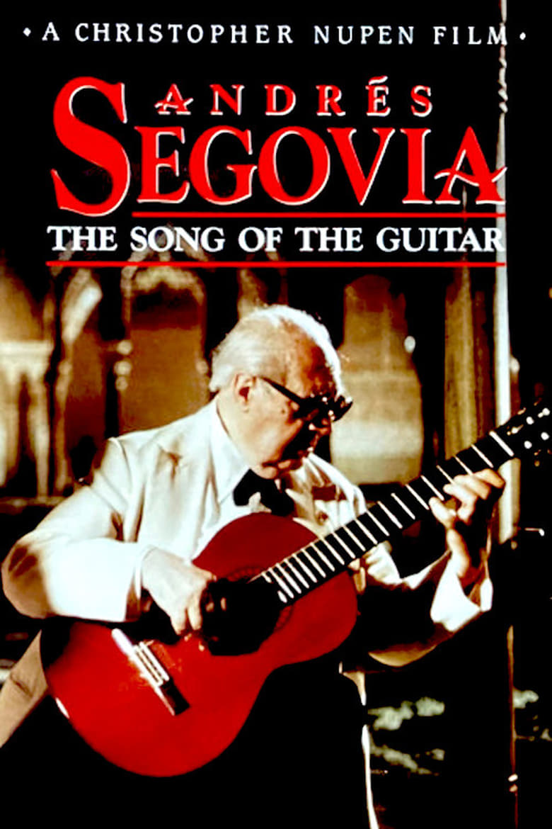 Poster of Andrés Segovia - The Song of the Guitar