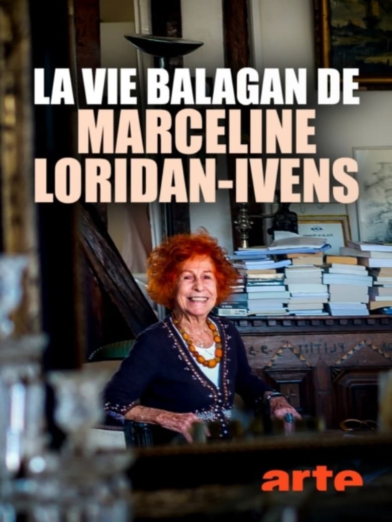 Poster of La vie balagan de Marceline Loridan-Ivens