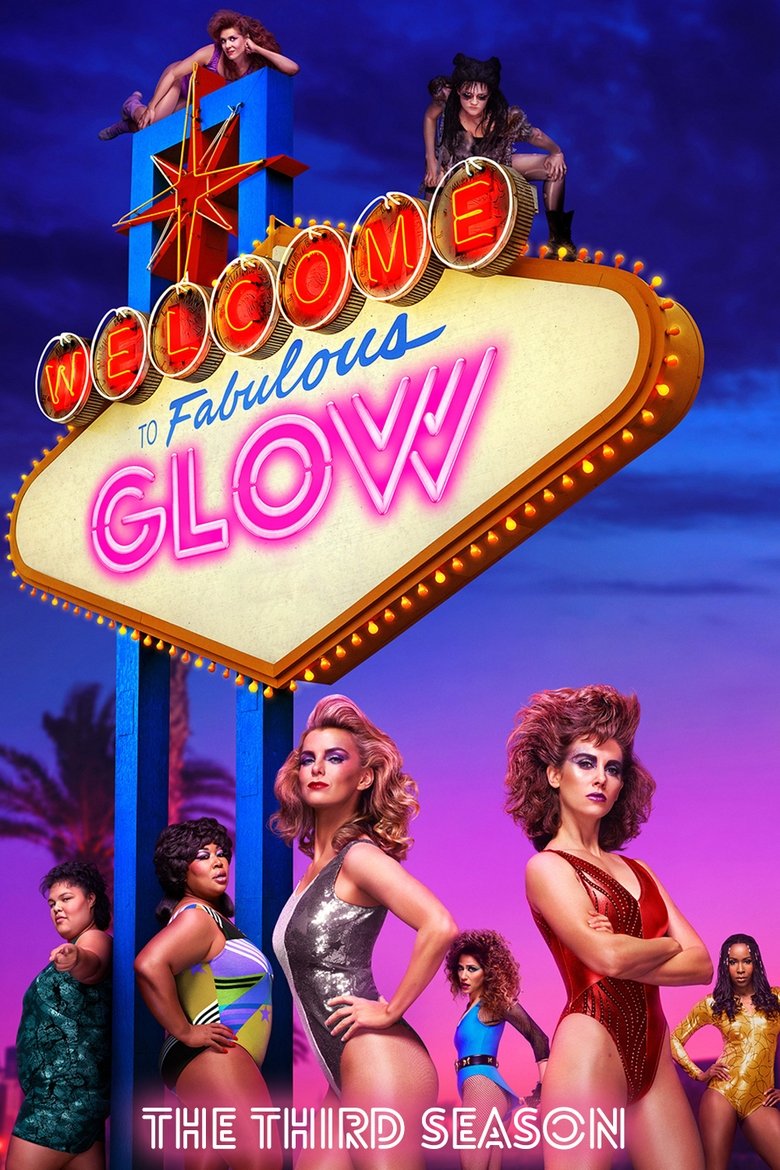 Poster of Episodes in GLOW - Season 3 - Season 3
