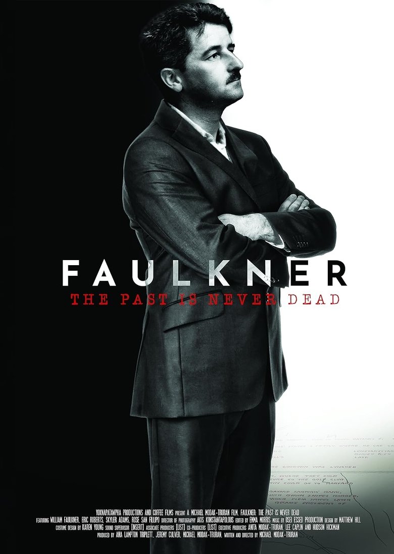 Poster of The Past Is Never Dead: The Story of William Faulkner