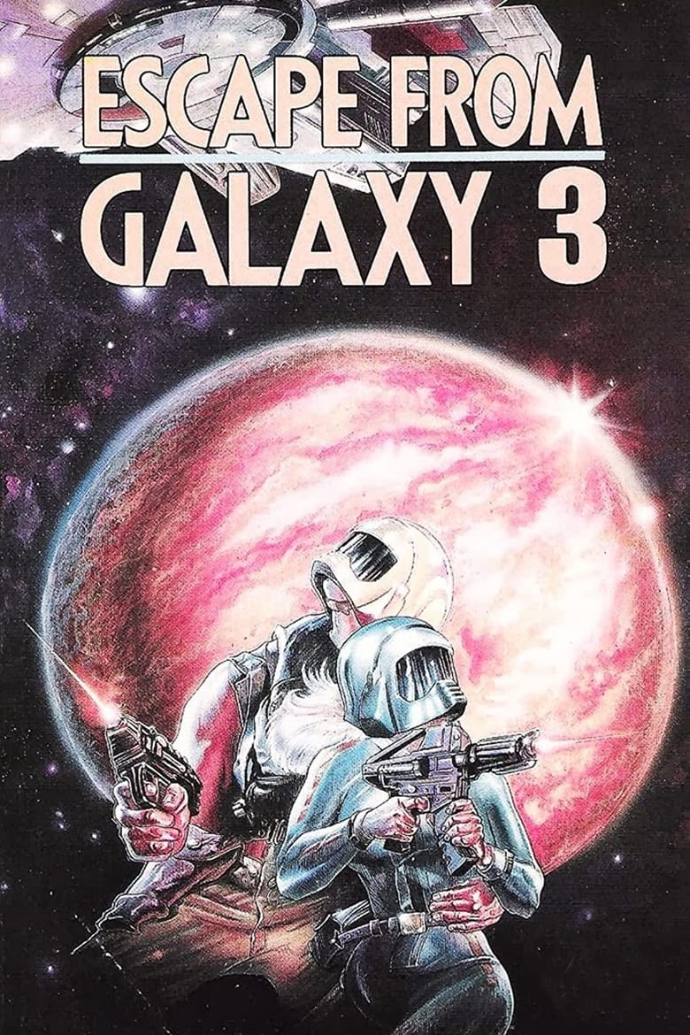 Poster of Escape from Galaxy 3