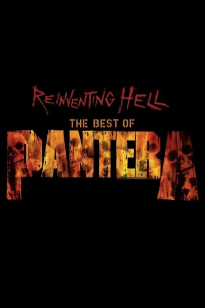 Poster of Pantera: Reinventing Hell - The Best Of Pantera