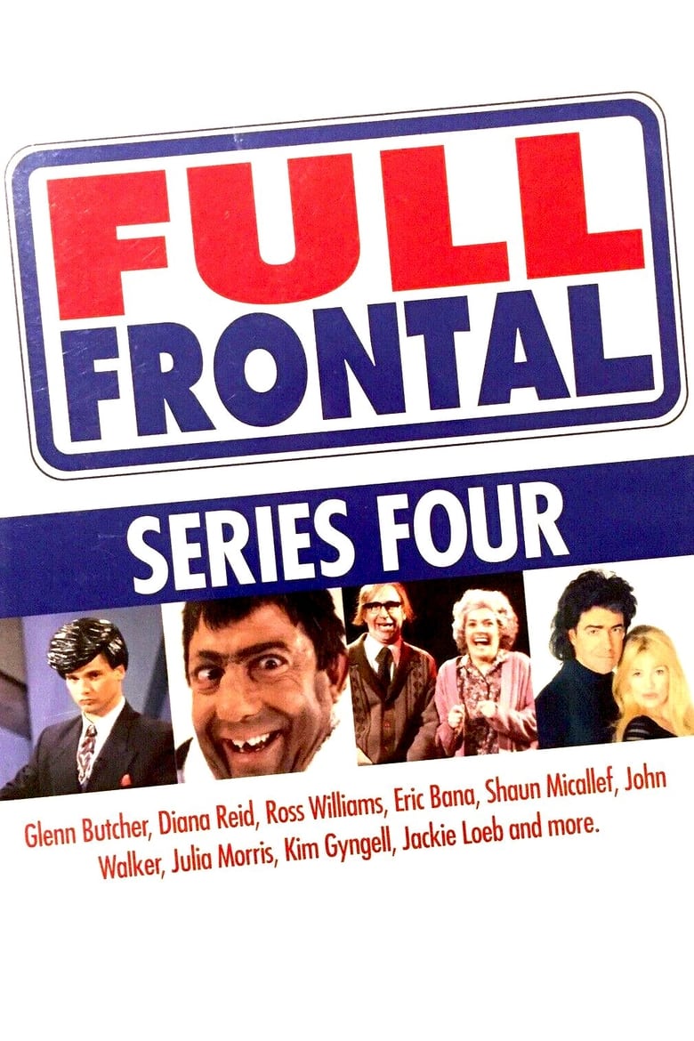 Poster of Cast and Crew in Full Frontal - Season 4 - Episode 14 - Episode 14