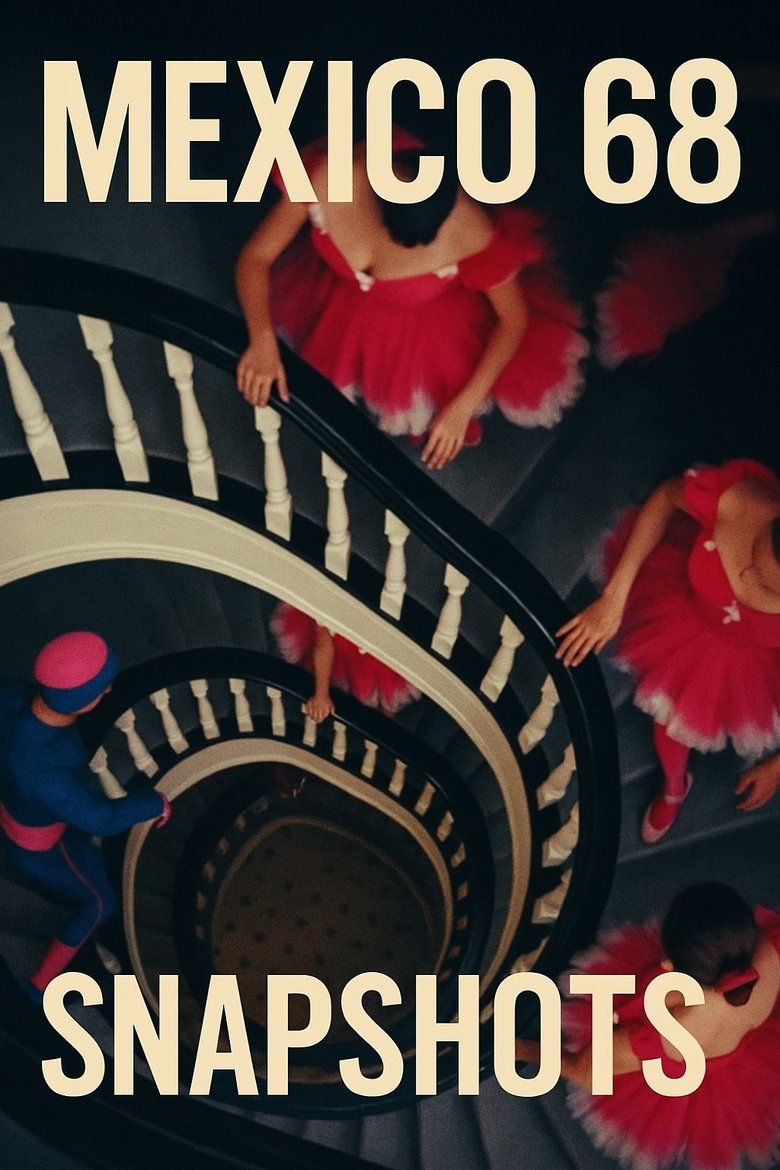 Poster of Mexico 68: Snapshots