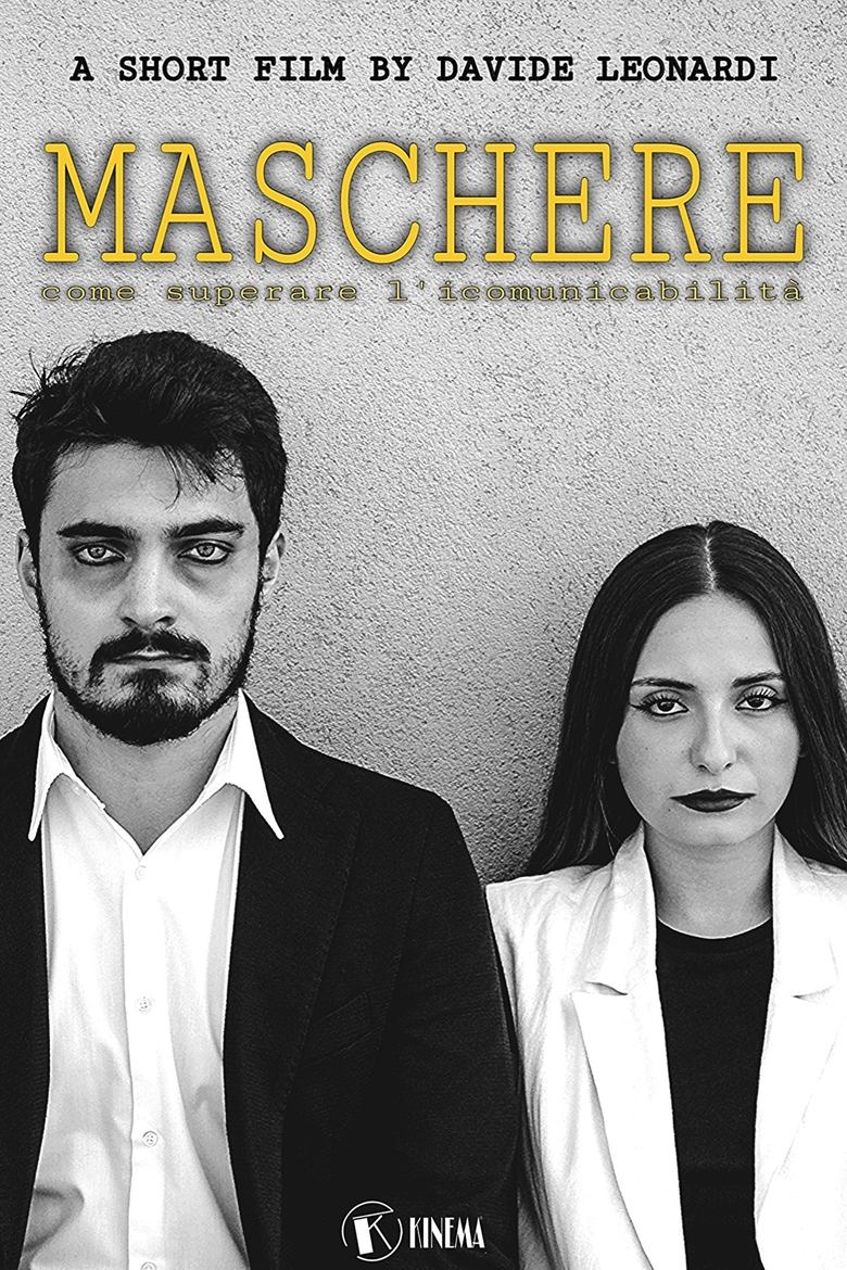 Poster of Maschere: come superare l'incomunicabilità