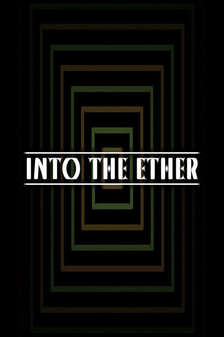 Poster of Into the Ether