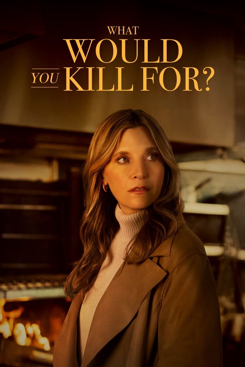 Poster of What Would You Kill For?