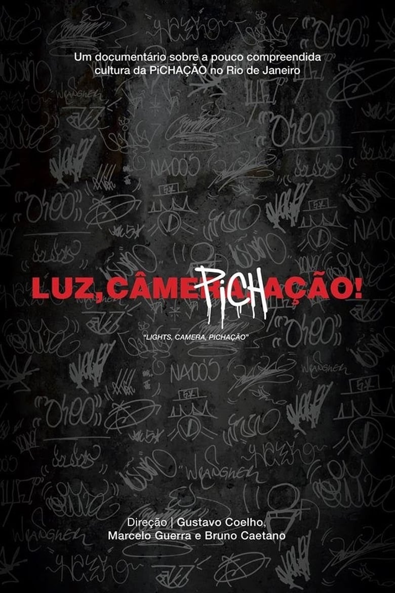 Poster of Luz, Câmera, Pichação!