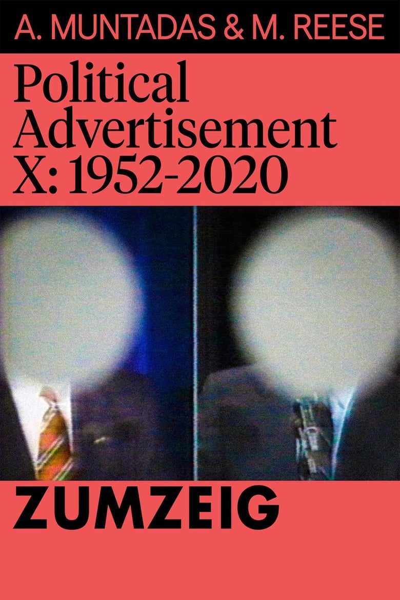 Poster of Political Advertisement X: 1952-2020