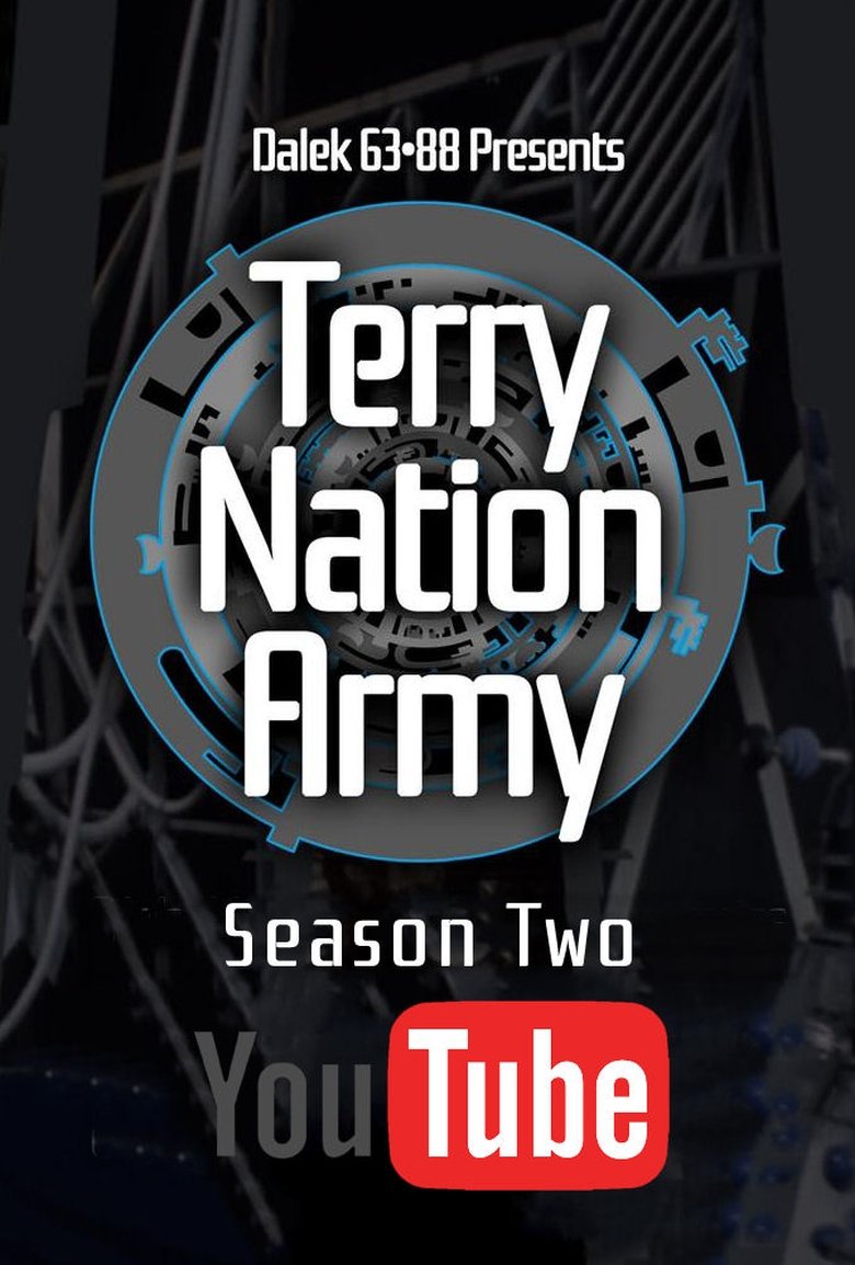 Poster of Episodes in Terry Nation Army - Terry Nation Army Season 2 - Terry Nation Army Season 2
