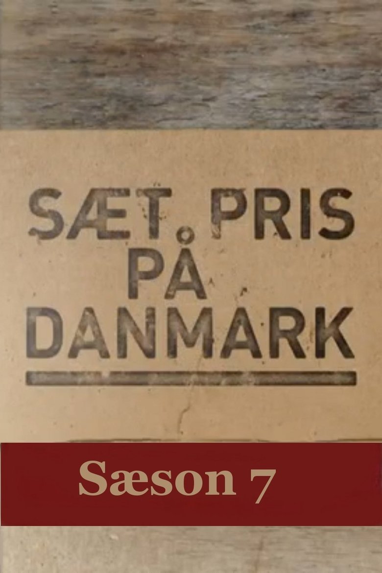 Poster of Episodes in Sæt Pris På Danmark - Season 7 - Season 7