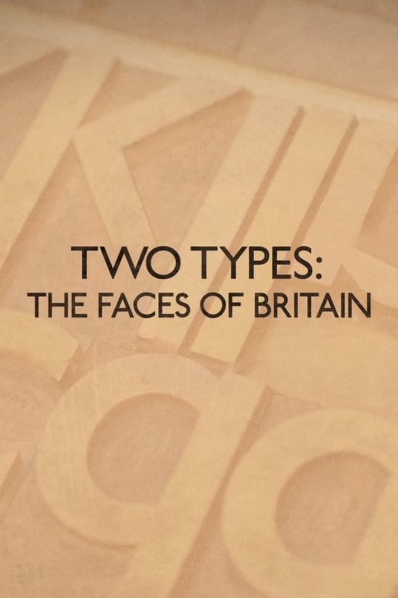 Poster of Two Types: The Faces of Britain