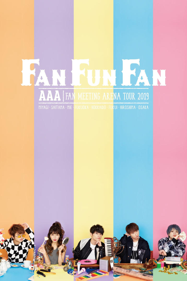 Poster of AAA FAN MEETING ARENA TOUR 2019 ～FAN FUN FAN～