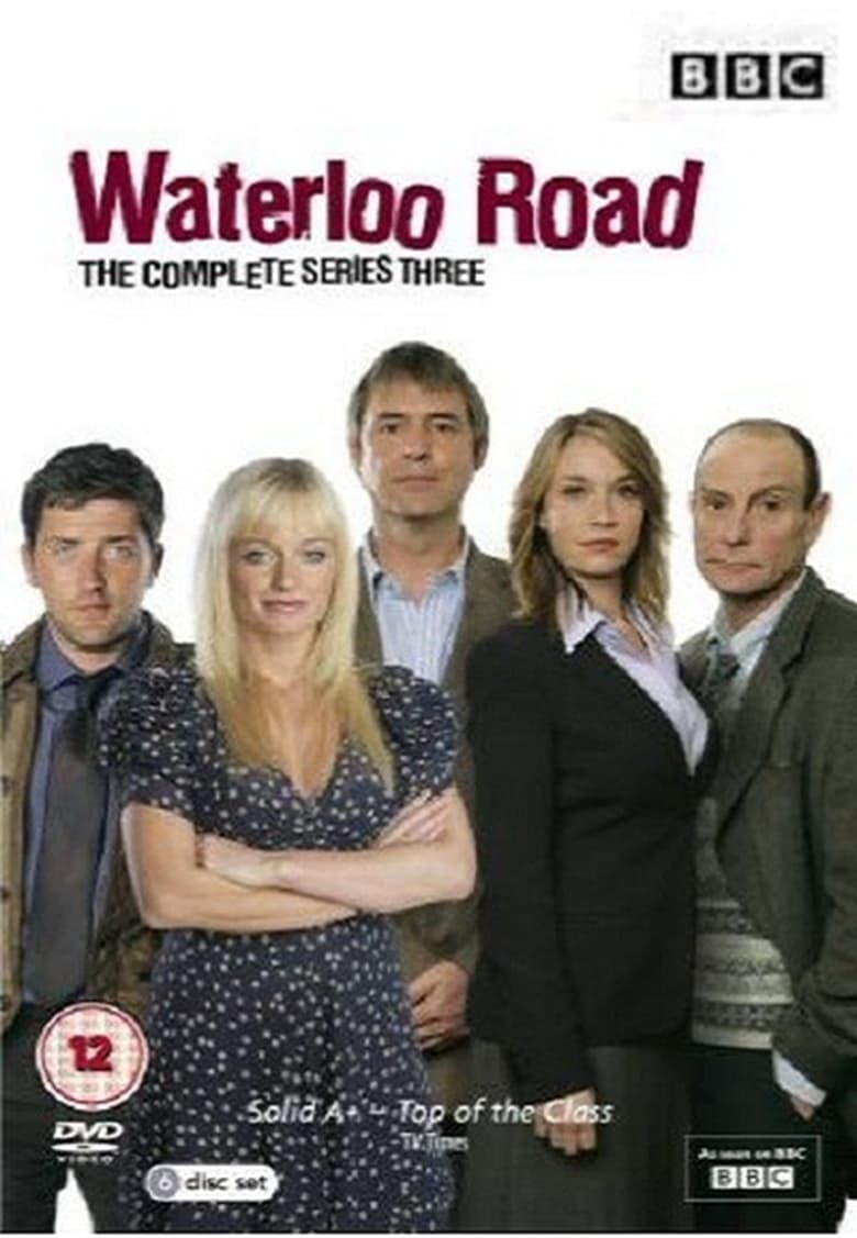 Poster of Cast and Crew in Waterloo Road - Season 3 - Episode 13 - Episode 13