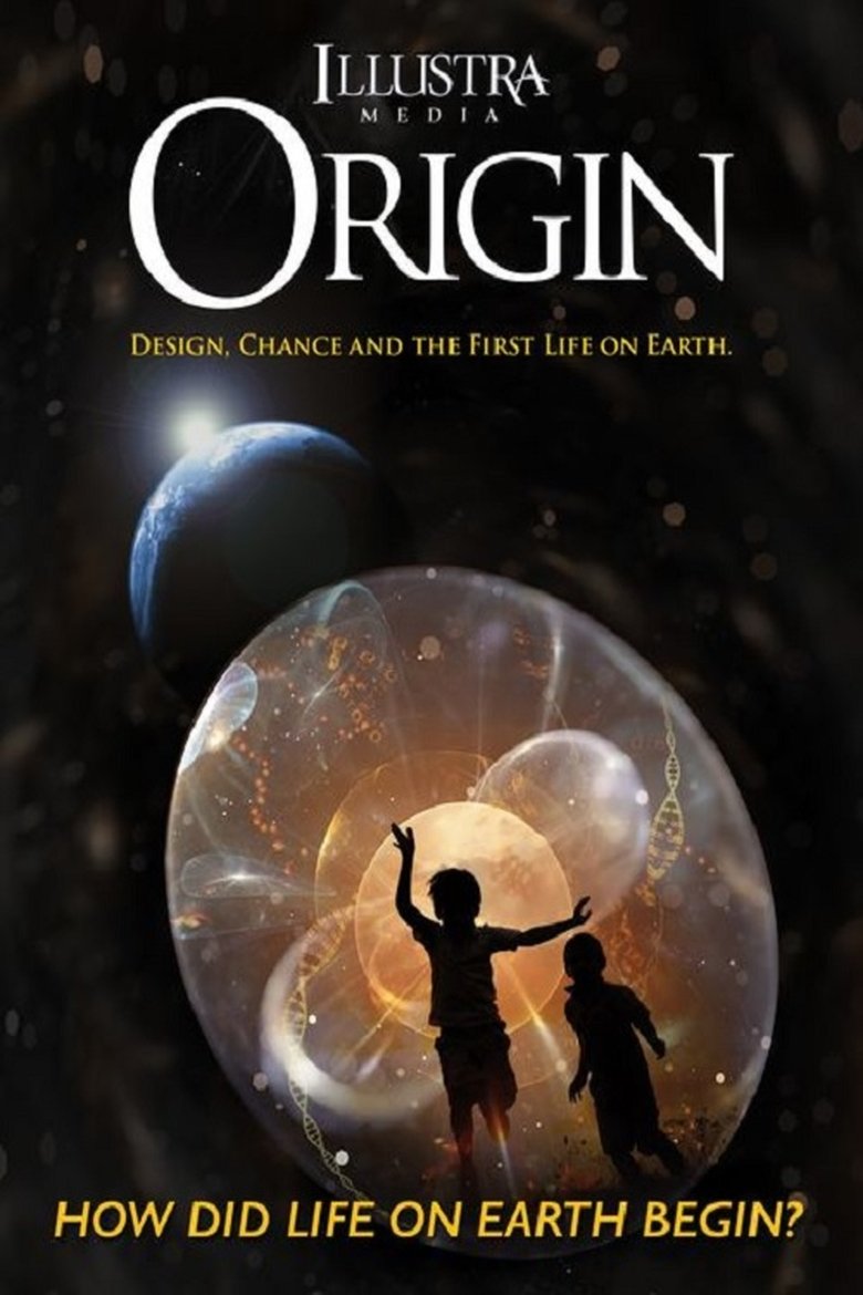 Poster of Origin: Design, Chance and the First Life on Earth