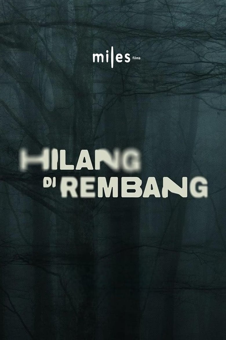 Poster of Hilang di Rembang