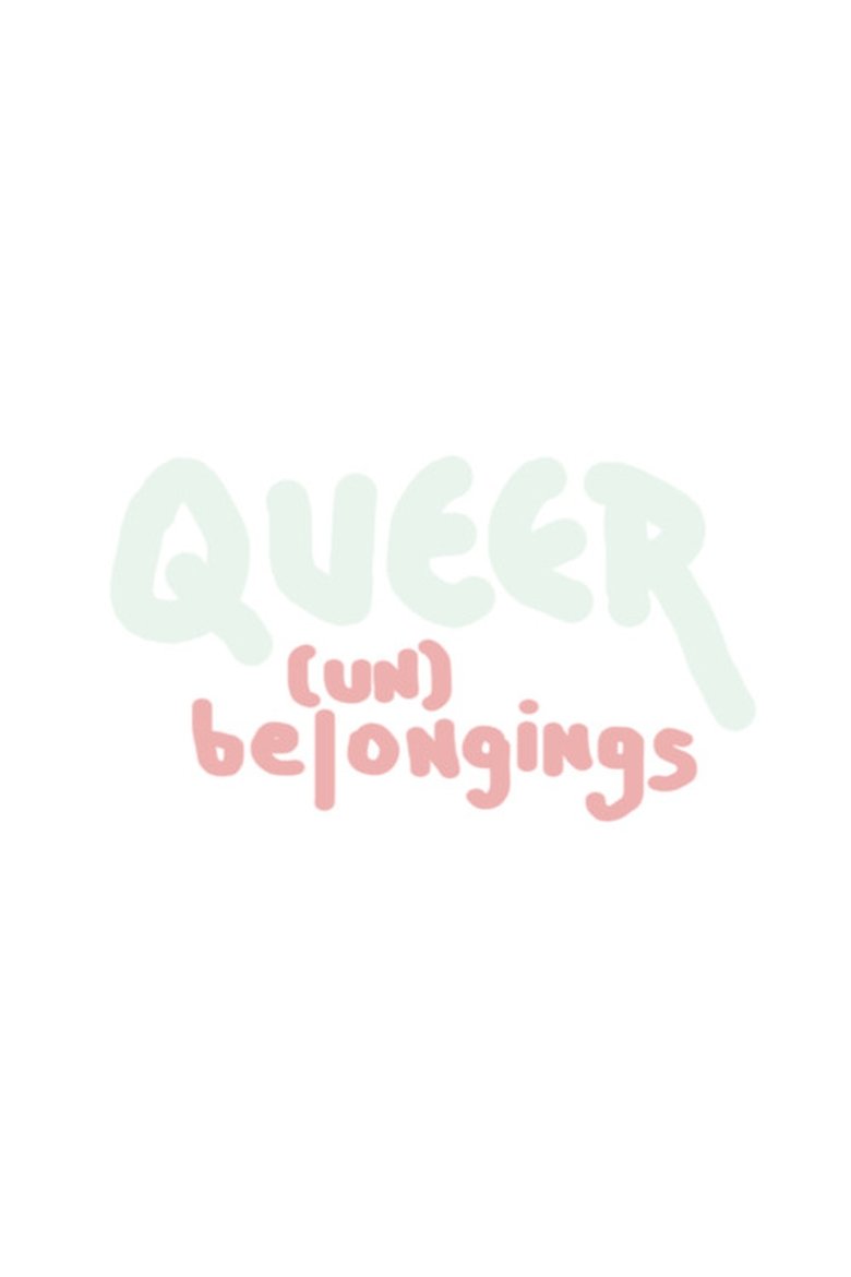Poster of Queer (Un)belongings