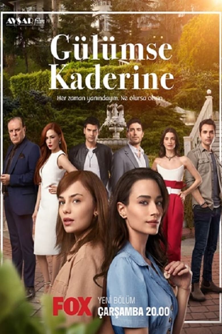 Poster of Episodes in Gülümse Kaderine - Season 1 - Season 1