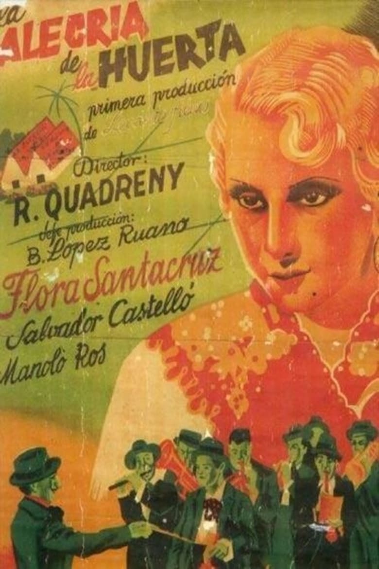 Poster of La alegría de la huerta