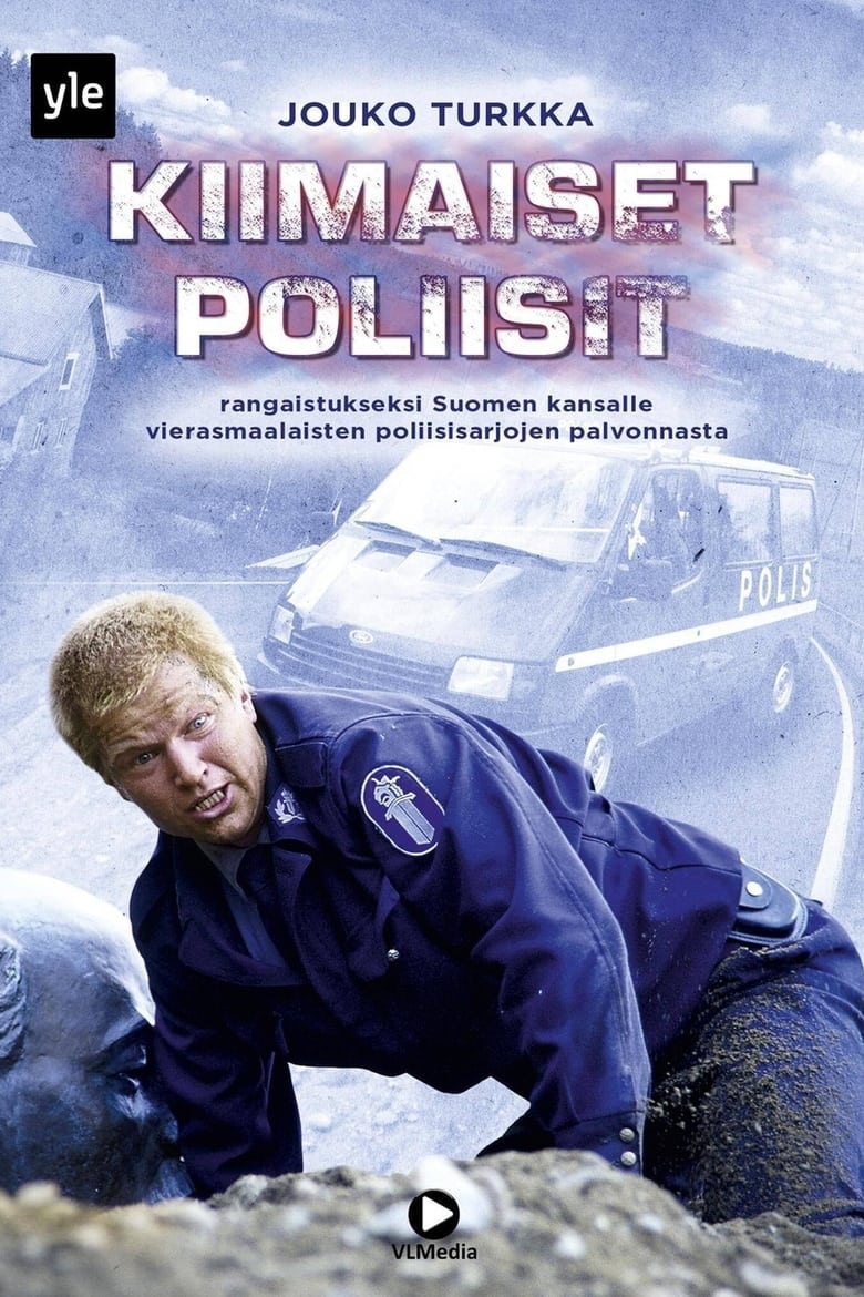 Poster of Cast and Crew in Kiimaiset Poliisit - Season 1 - Episode 2 - Episode 2