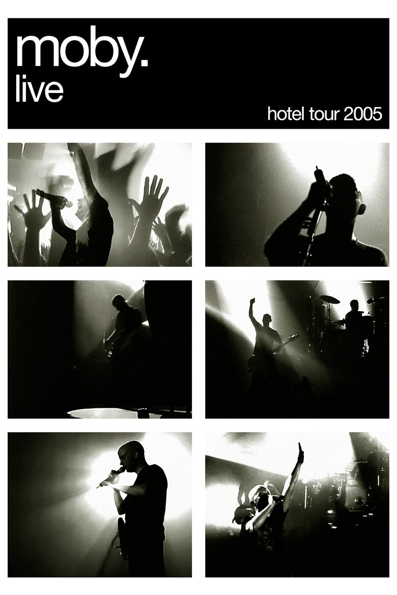 Poster of Moby: Live - Hotel Tour 2005