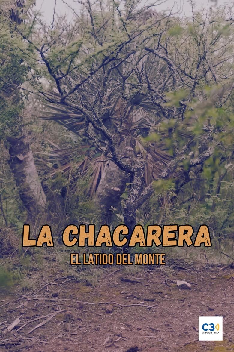 Poster of La chacarera: el latido del monte