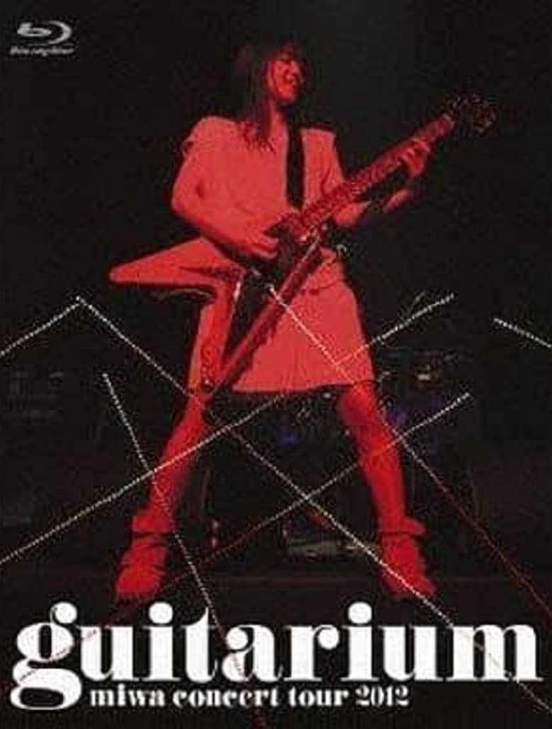 Poster of miwa concert tour 2012 "guitarium"