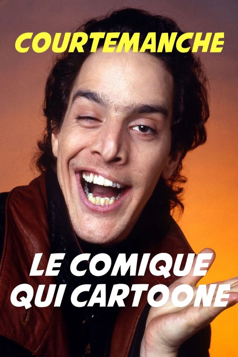 Poster of Courtemanche, le Comique qui cartoone