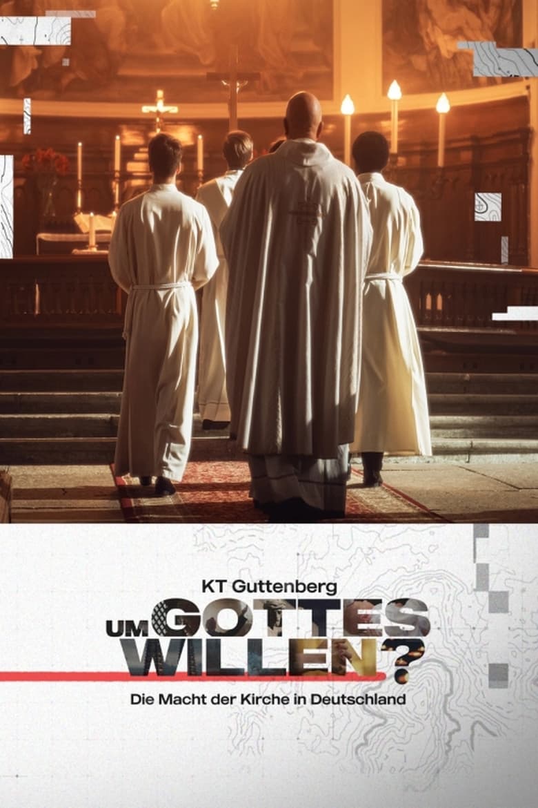 Poster of KT Guttenberg - Um Gottes willen? - Die Macht der Kirche in Deutschland