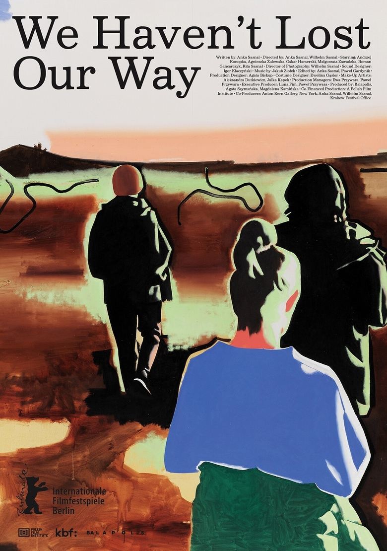 Poster of We Haven't Lost Our Way