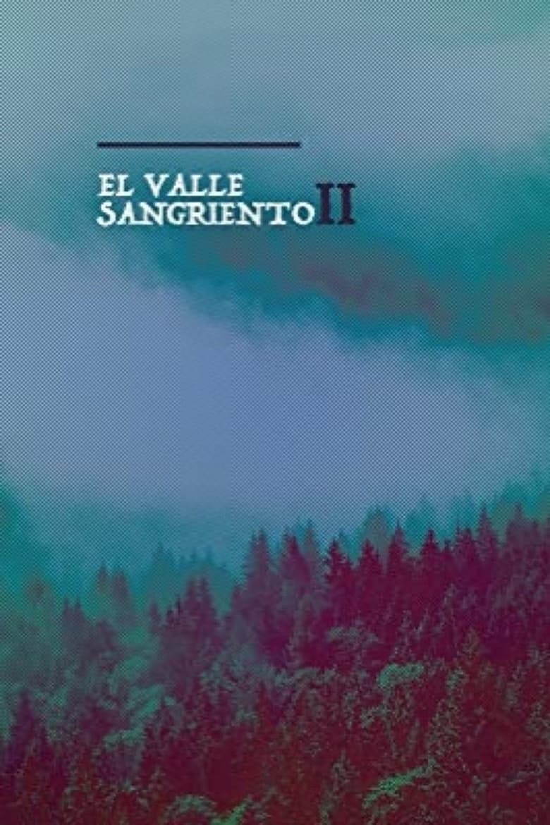 Poster of El Valle Sangriento 2