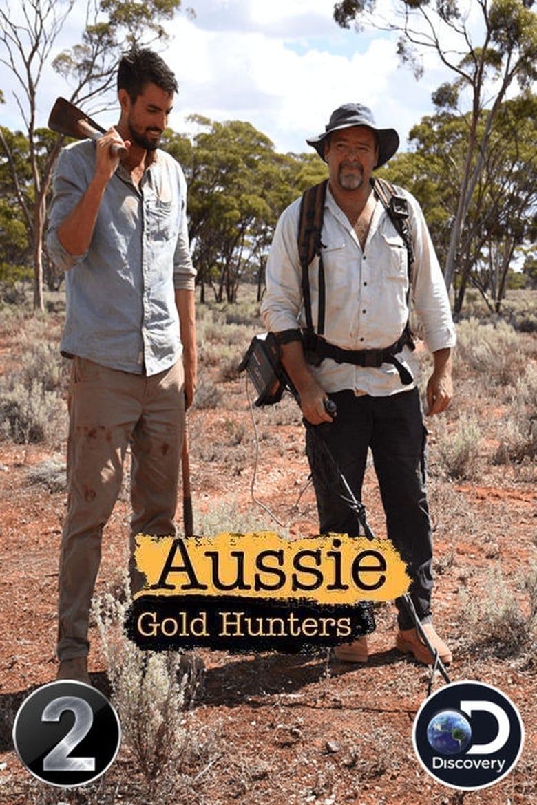 Poster of Episodes in Aussie Gold Hunters - Season 2 - Season 2