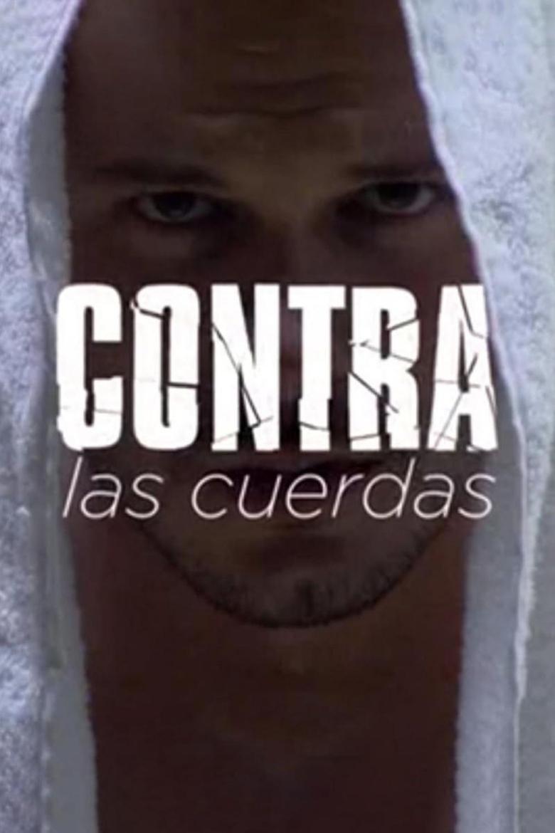 Poster of Contra las cuerdas