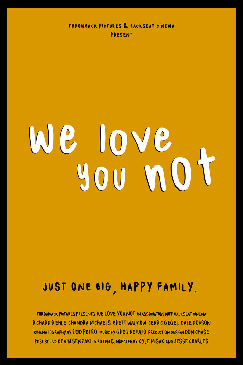 Poster of We Love You Not