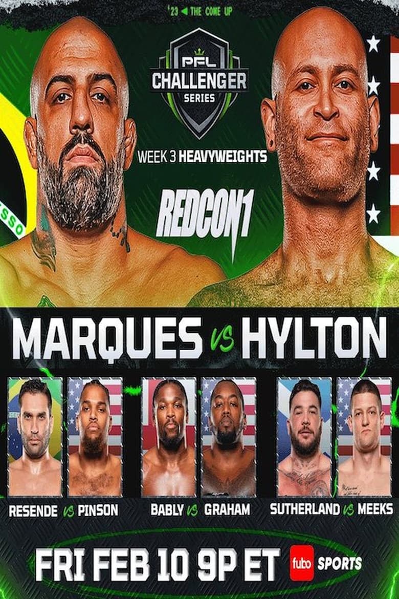 Poster of PFL 2023 Challenger Series: Week 3/Heavyweights - Marques vs. Hylton