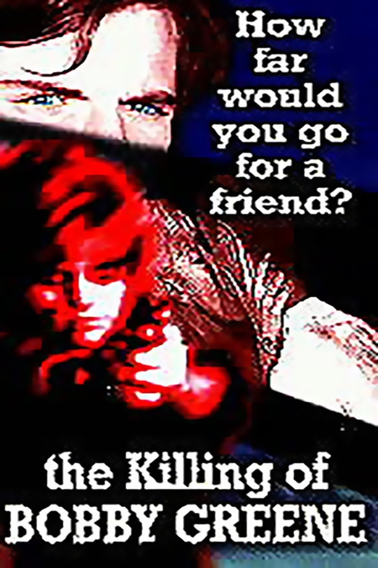 Poster of The Killing of Bobby Greene