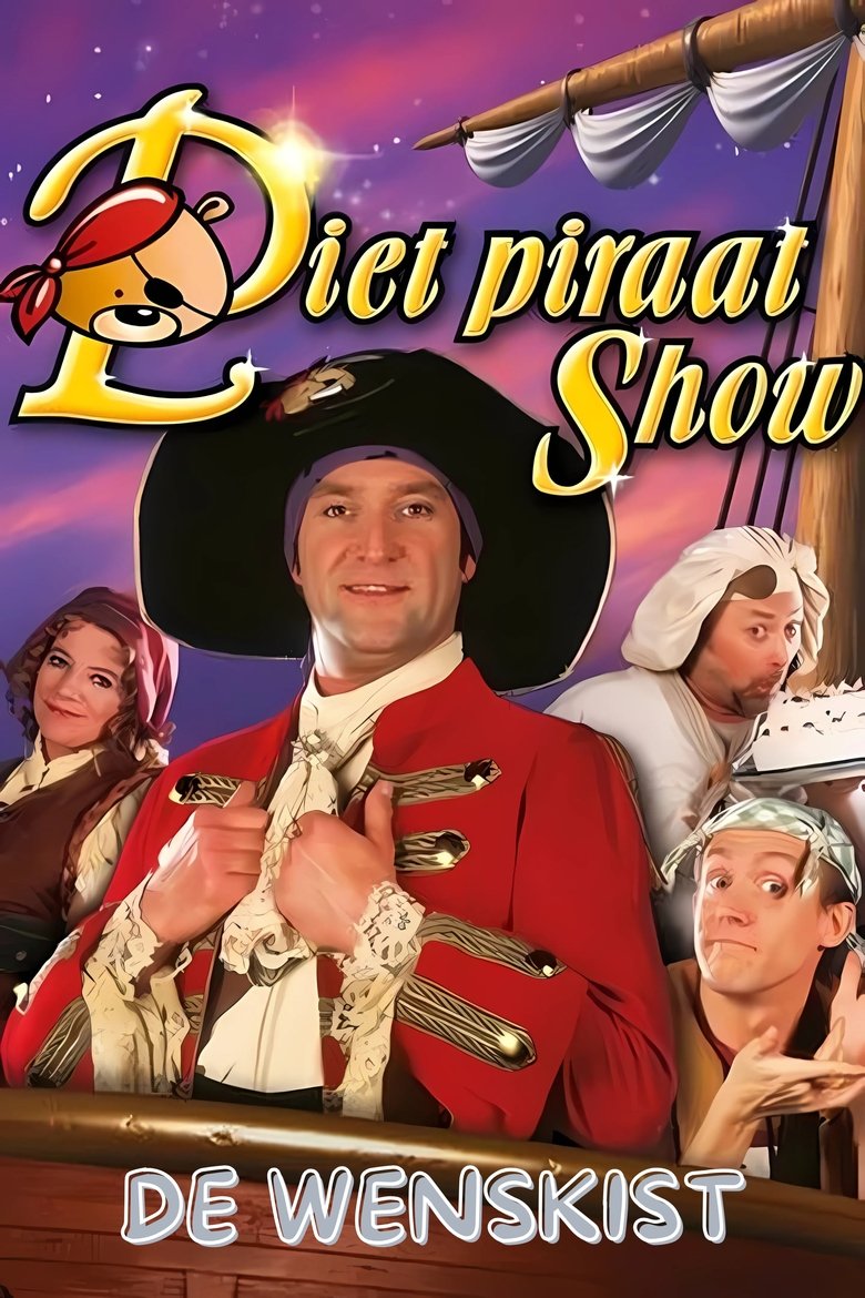 Poster of Piet Piraat Show: The Wish Chest